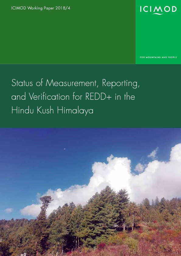 Status of measurement, reporting, and verification for REDD+ in the Hindu Kush Himalaya 